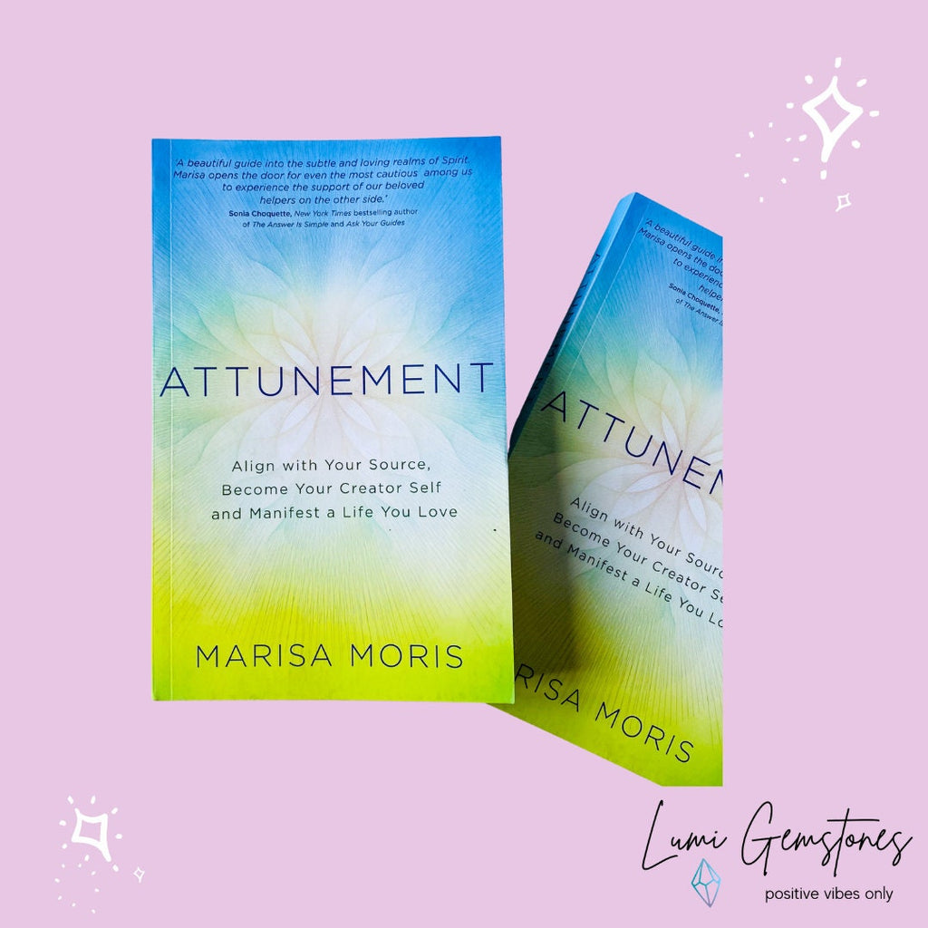 Attunement Paperback Book by Marisa Moris / Spiritual Book, Spiritual Enlightenment Book / Manifest The Life You Love / Manifesting Book