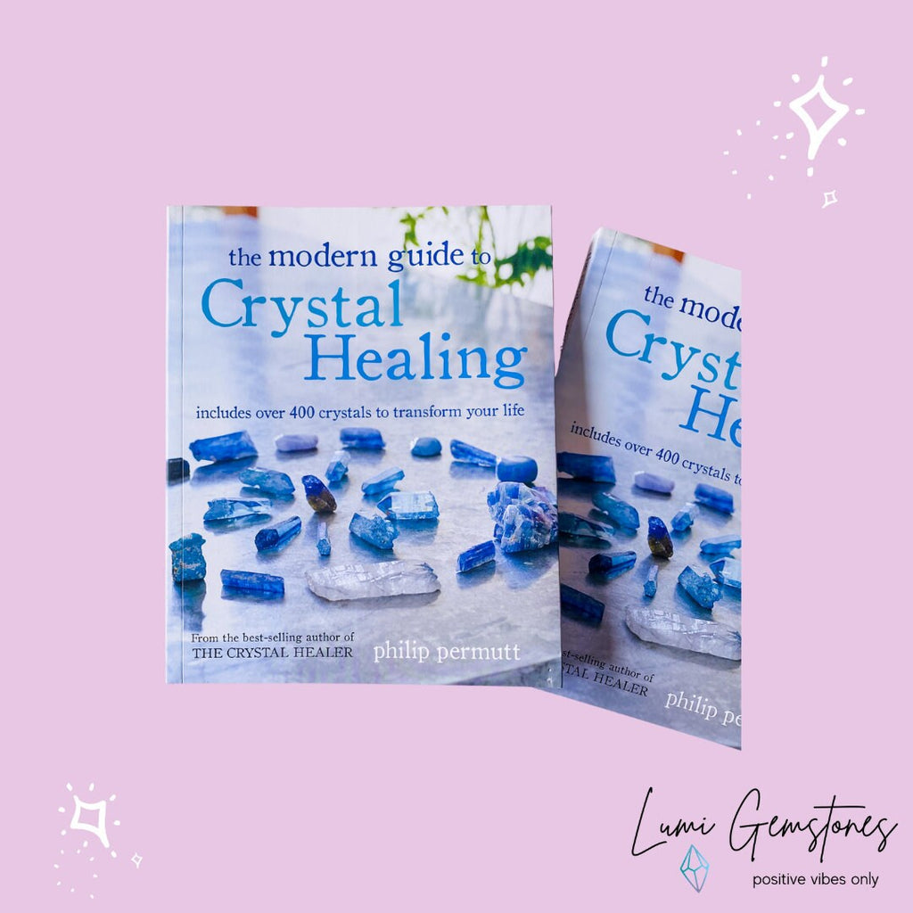 The Modern Guide To Crystal Healing by Philip Permutt / Includes Over 400 Crystals To Transform Your Life / Crystal Book, Crystal Education